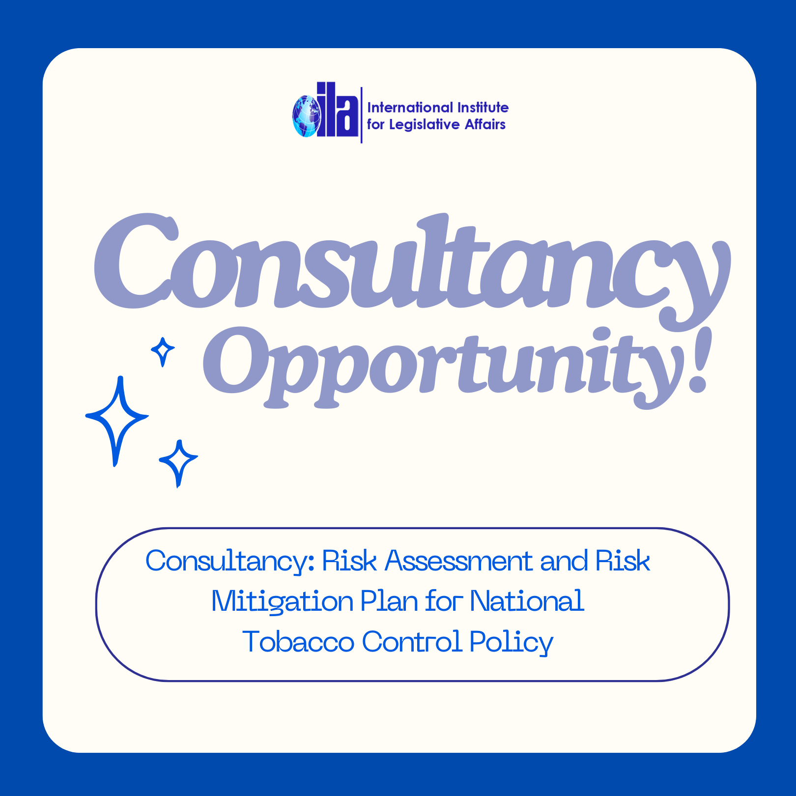 Consultancy Opportunity: Risk Assessment and Mitigation Planning for National Tobacco Control Policy